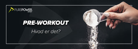 Bliv klogere på pre-workout